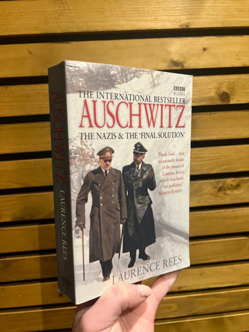 Auschwitz Nazi’s Final Solution BBC Book